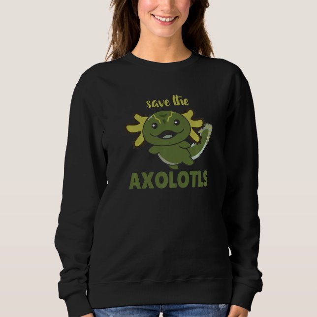 Moletom Save The Axolotl Cute Axolotl   (Frente)