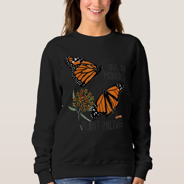Moletom Save The Monarchs Plant Some Milkweed Butterfly (Frente)