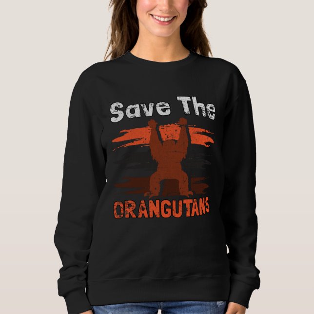 Moletom Save The Orangutans Endangered Animals Grunge (Frente)