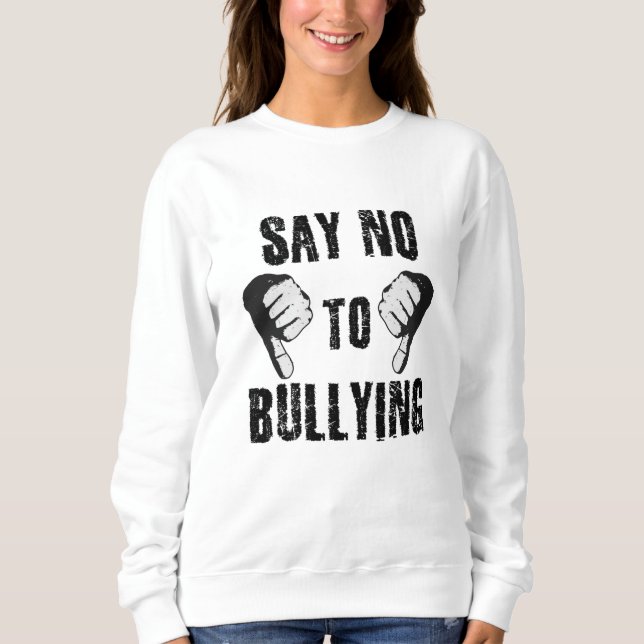 Moletom Say No to Bullying (Frente)