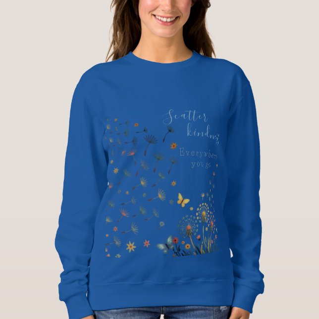 Moletom Scatter kindness everywhere you go sweatshirt  (Frente)