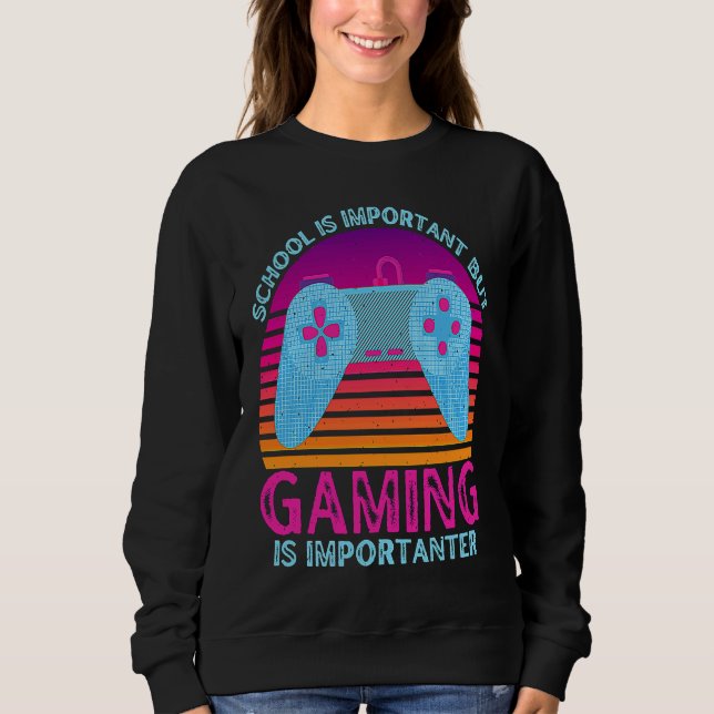 Moletom School Is Important But Gaming Is Importanter  1 (Frente)