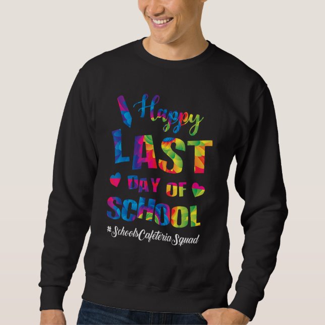 Moletom Schools Cafeteria Squad Happy No Dia Passado Da Es (Frente)