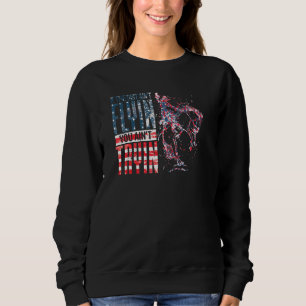 Moletom Se Dirt Aint Voar Você Não Tenta Rodeo Americano