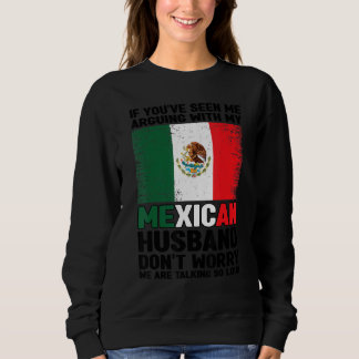 Moletom Se me viu discutindo marido mexicano México M