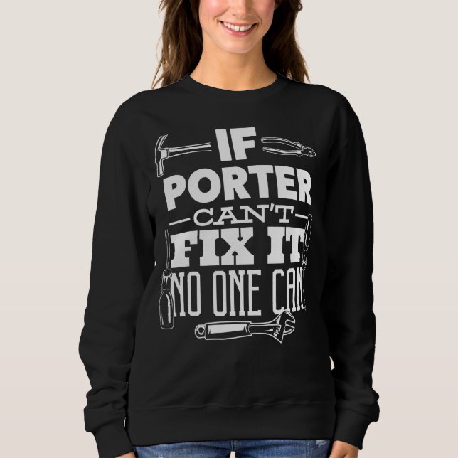 Moletom Se Porter não consegue consertá-lo, ninguém pode c (Frente)