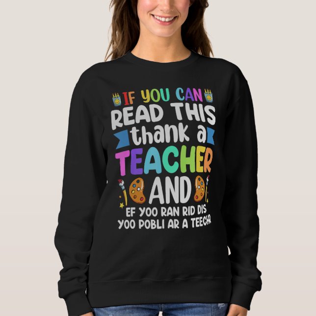 Moletom Se Puder Ler Este Obrigado, Um Professor Appre (Frente)