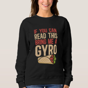 Moletom Se Puderes Ler Isto Traga-Me Um Gyro Mediterrâneo