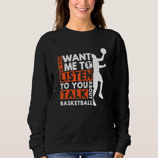 Moletom Se Quer Que Eu Te Ouça Falar Sobre Basketb (Frente)