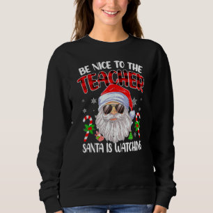 Moletom Seja Bom Para O Professor O Papai Noel Está Observ