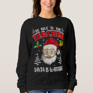 Moletom Seja Bom Para O Professor O Papai Noel Está Observ