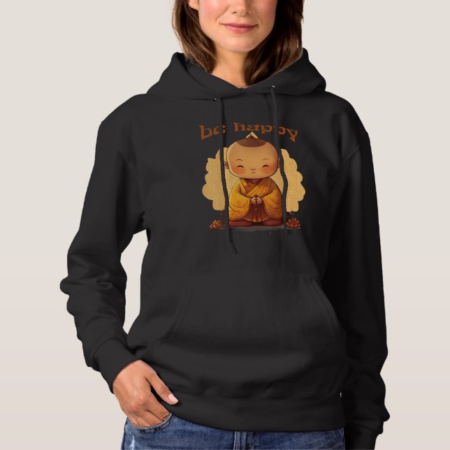 Moletom Seja Feliz  Zen Pequeno Buda Bebê  Mandala (Frente)