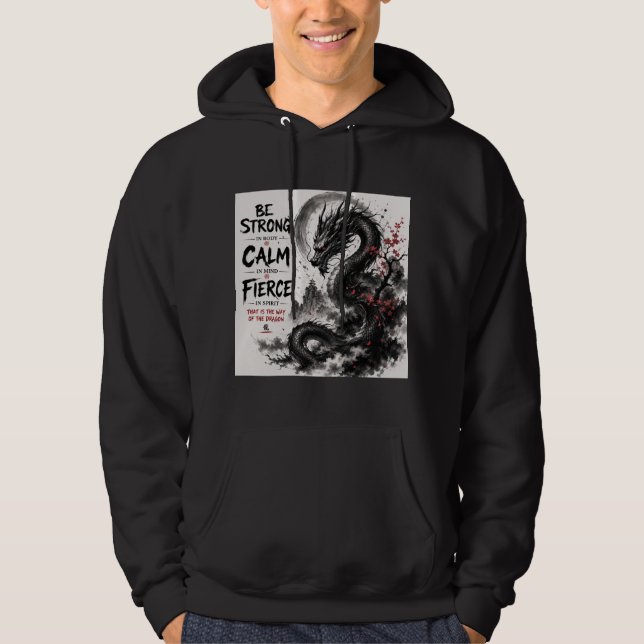 Moletom Seja Forte, Calmo e Feroz Dragão (Frente)
