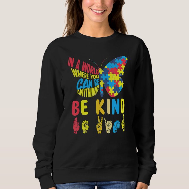 Moletom Seja gentil com a linguagem de sinais de Quebra-ca (Frente)