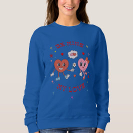 Moletom Seja Meu Amor