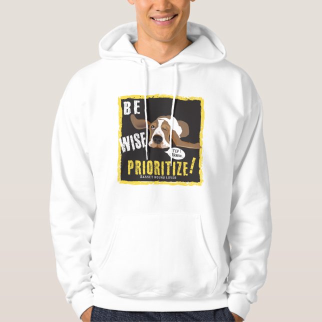 Moletom Seja sábio, priorize (Frente)