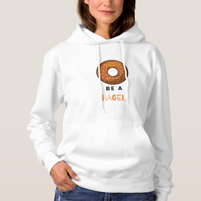 Moletom Seja um Design do Lover Bagel Funny Comida (Frente)