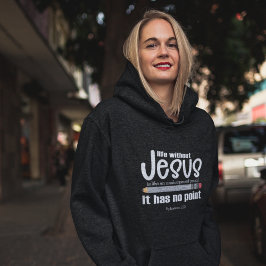 Moletom SEM JESUS? SEM PONTO! Escuro das mulheres de citaç