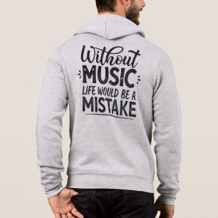 Moletom Sem música a vida seria um erro