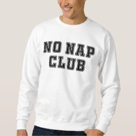 Moletom Sem Nap Club