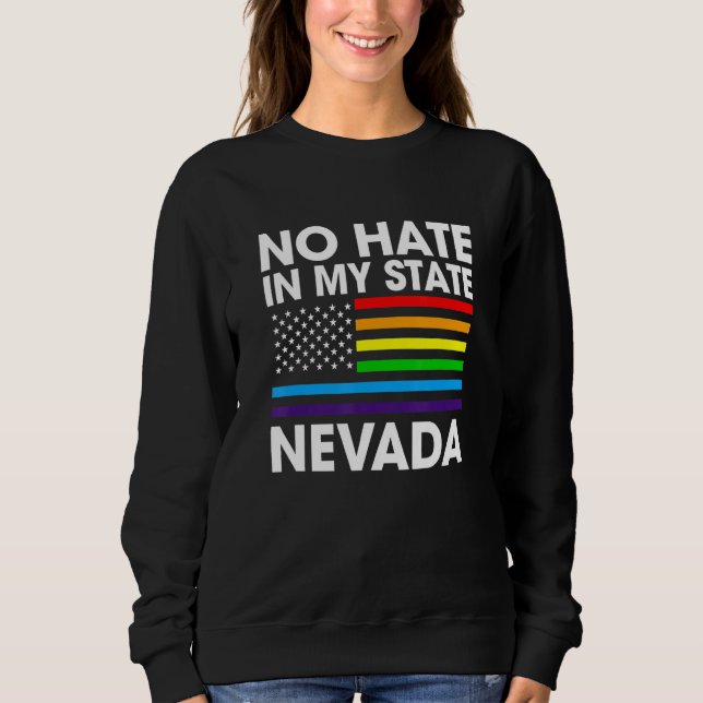 Moletom Sem Ódio No Meu Estado Lgbt Nevada Pride Nv Gay Le (Frente)