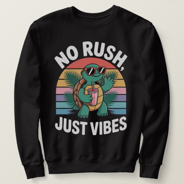 Moletom Sem Pressa Só Vibrações Tartaruga Engraçada Retro  (Frente do Design)