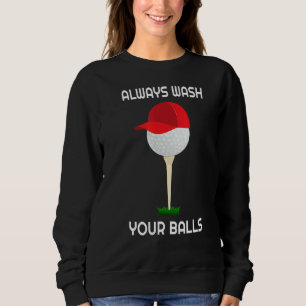 Moletom Sempre Lave Sua Bola De Golfe Roupa Golf