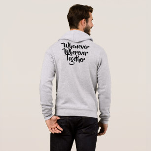 Moletom Sempre que, em qualquer lugar, Juntos, T-Shirt