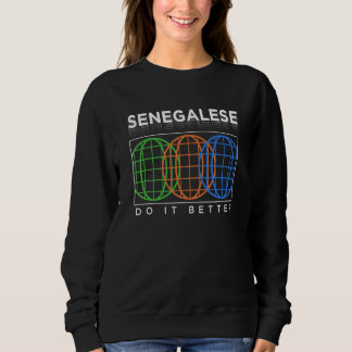 Moletom Senegalese Do It Better  Patriotic Humor Nationali