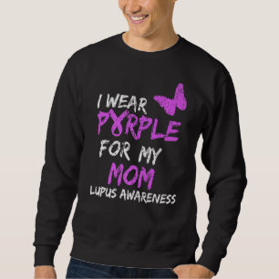 Moletom Sensibilização Lupus Eu Visto Roxo Para Minha Mãe