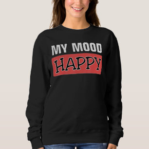 Moletom Sentimentos Positivos Felizes E emotivos Felizes F
