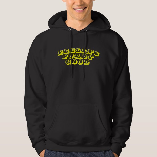 Moletom Sentir-se Purdy Good (Frente)