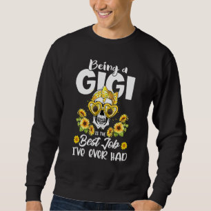 Moletom Ser Gigi é o melhor trabalho que já tive mãe.
