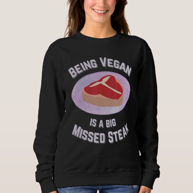 Moletom Ser Vegan É Um Grande Bife Perdido (Frente)
