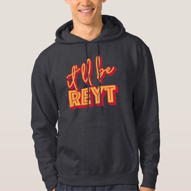 Moletom Será Reyt Yorkshire English Slang Hoodie (Frente)