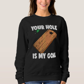Moletom Seu Buraco É Meu Objetivo Cornhole 2