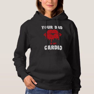 Moletom Seu Pai É Meu Cardio Lábios Suculentos Treino Pai