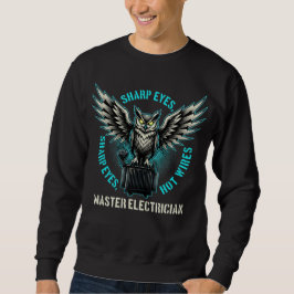Moletom Sharp Eyes Hot Wires Master Electrician Gift