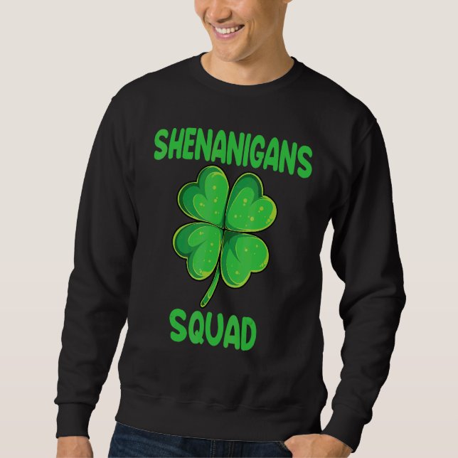 Moletom Shenanigans Squad Engraçado Dia de São Patrício Ir (Frente)