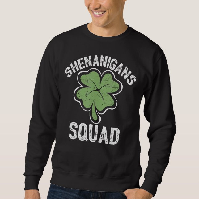 Moletom Shenanigans Squad Irish Shamrock Funny Rua Patrick (Frente)