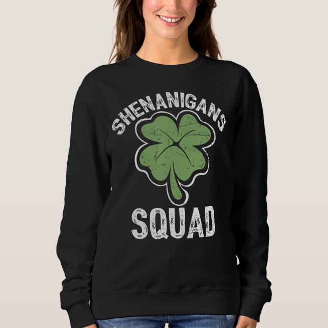 Moletom Shenanigans Squad Irish Shamrock Funny Rua Patrick (Frente)