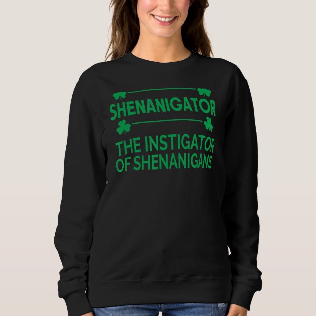 Moletom Shenanigator Dia de São Patrício Shenanigans Insti (Frente)
