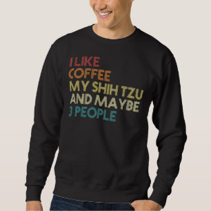 Moletom Shih Tzu Dog Proprietário do Café Sarcastic Say Qu