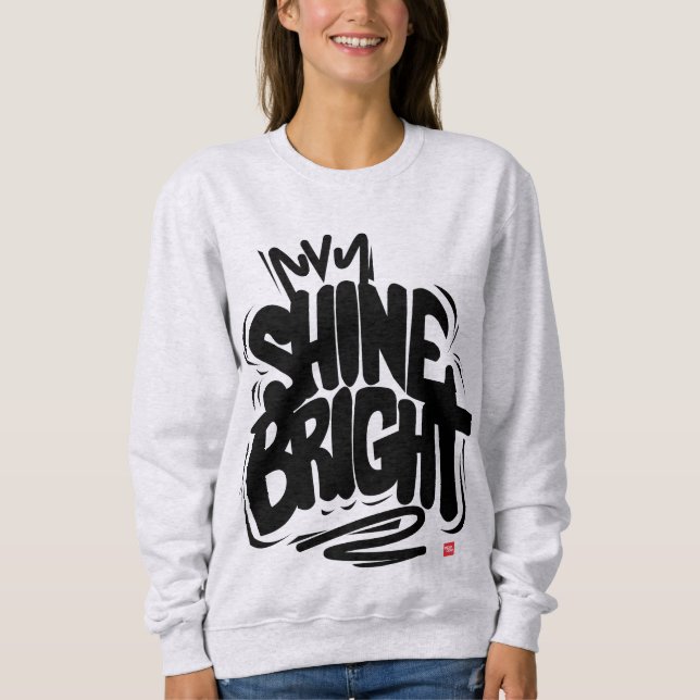 Moletom Shine Bright quality T-Shirt (Frente)