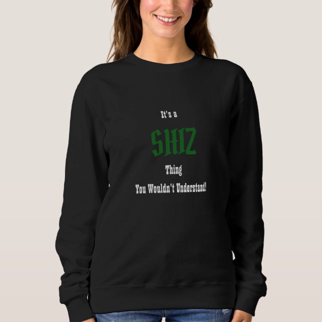 Moletom Shiz Sweatshirt (Frente)