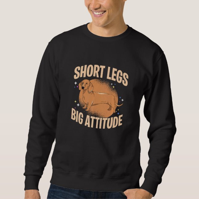 Moletom Short Legs Big Attitude Dachshound Dog Owner Dog L (Frente)