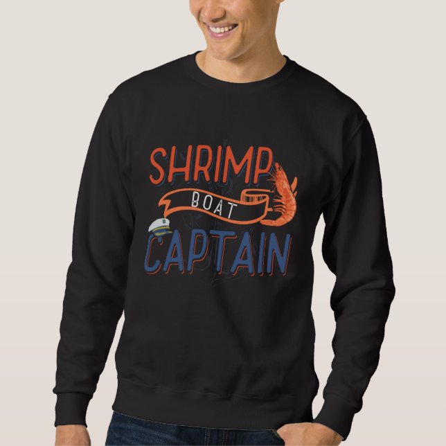 Moletom Shrimp Boat Captain  Shrimping Fishing Boat s (Frente)
