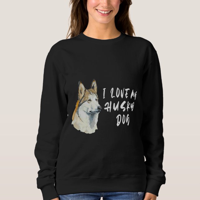 Moletom Siberian Husky Dogi Adora Meu Cachorro Rouco (Frente)