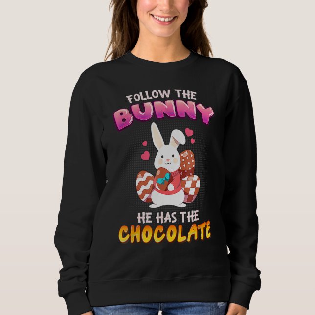 Moletom Siga O Coelhinho Que Ele Tem Felz pascoa De Chocol (Frente)