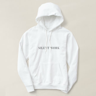 Moletom Silence. Work.T-Shirt